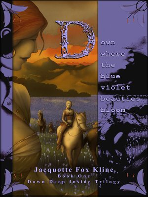 cover image of Down Where the Blue Violet Beauties Bloom